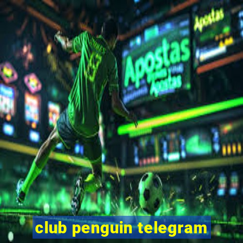 club penguin telegram